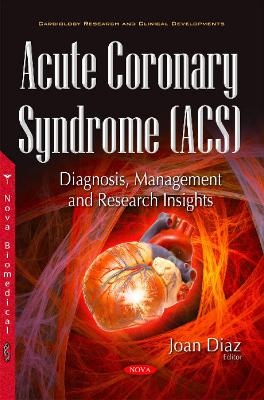 Acute Coronary Syndrome (ACS) - 