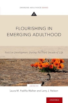 Flourishing in Emerging Adulthood - 