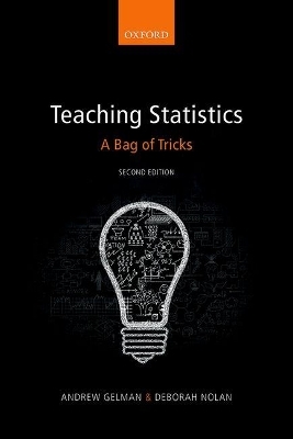 Teaching Statistics - Andrew Gelman, Deborah Nolan