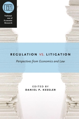 Regulation versus Litigation - 