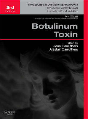 Botulinum Toxin - Alastair Carruthers, Jean Carruthers