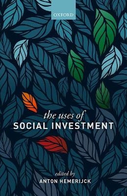 The Uses of Social Investment - 