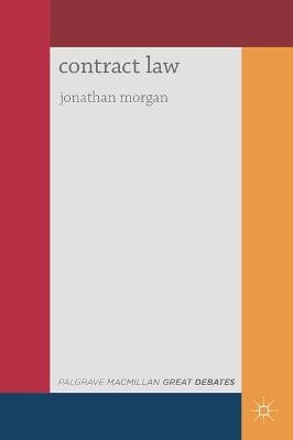 Great Debates in Contract Law - Jonathan Morgan