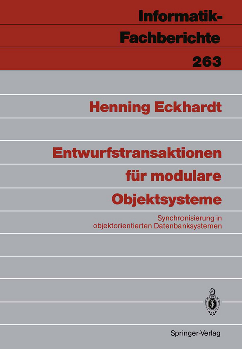 Entwurfstransaktionen für modulare Objektsysteme - Henning Eckhardt