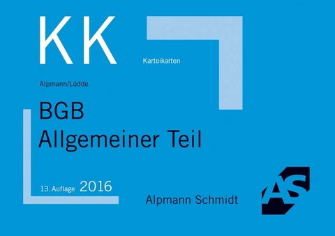 Karteikarten BGB Allgemeiner Teil - Josef A. Alpmann, Jan Stefan Lüdde