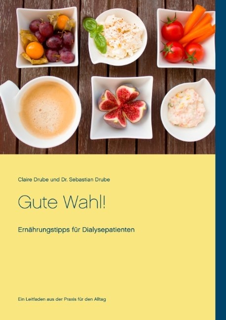 Gute Wahl! - Claire Drube, Sebastian Drube