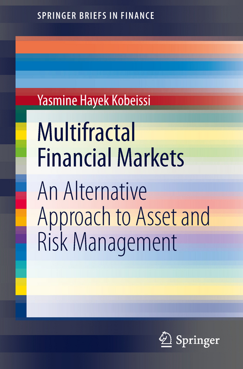 Multifractal Financial Markets - Yasmine Hayek Kobeissi