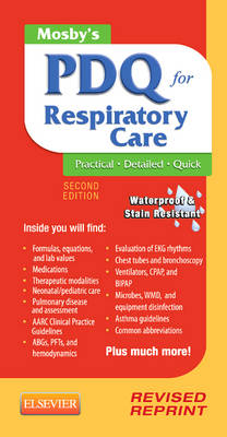 Mosby's PDQ for Respiratory Care - Revised Reprint - Helen Schaar Corning