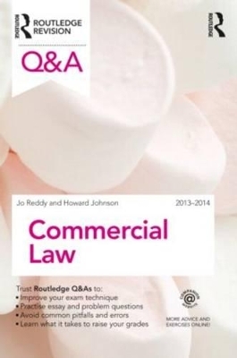 Q&A Commercial Law 2013-2014 - Jo Reddy, Howard Johnson