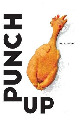 Punch Up - Kat Sandler