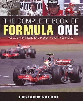The Complete Book of Formula 1 - Mark Hughes