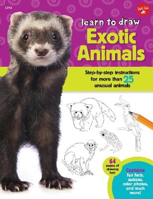 Learn to Draw Exotic Animals - Robbin Cuddy