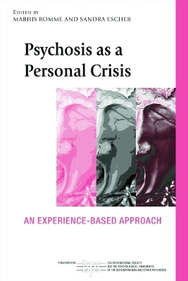 Psychosis as a Personal Crisis - 