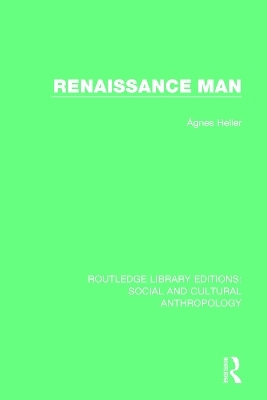 Renaissance Man - Ágnes Heller