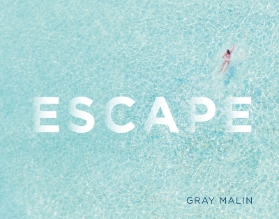 Escape -  Gray Malin