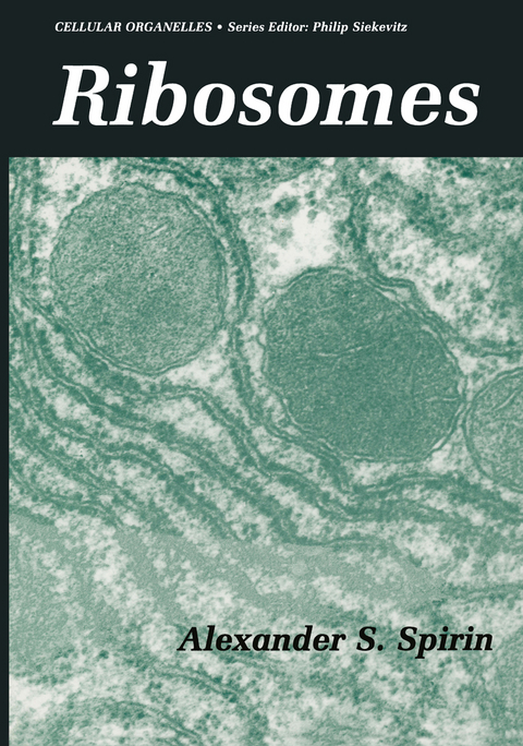 Ribosomes - Alexander Spirin