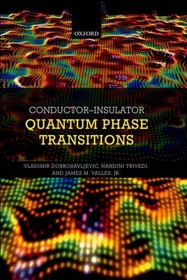 Conductor Insulator Quantum Phase Transitions - 