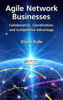 Agile Network Businesses - Vivek Kale