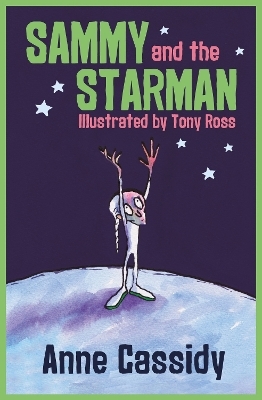 Sammy and the Starman - Anne Cassidy