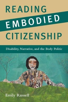 Reading Embodied Citizenship - Emily Russell