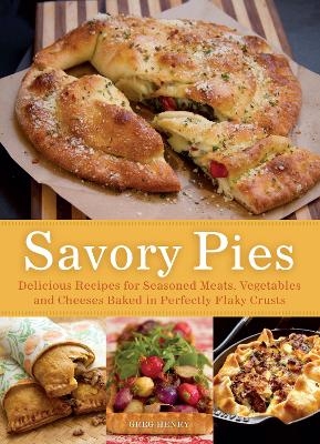 Savory Pies - Greg Henry