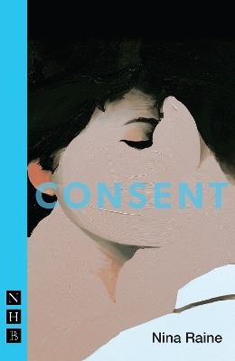 Consent - Nina Raine