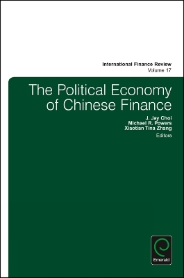 The Political Economy of Chinese Finance - 