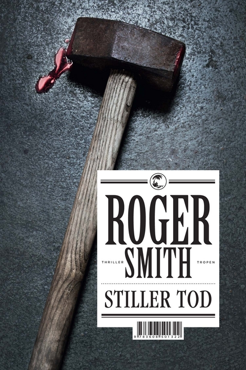 Stiller Tod - Roger Smith