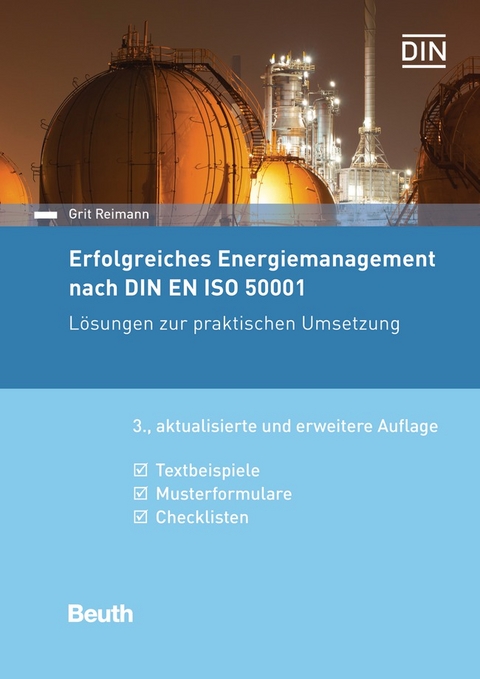 Erfolgreiches Energiemanagement nach DIN EN ISO 50001 - Grit Reimann