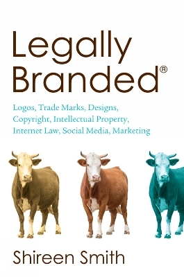 Legally Branded - Shireen Smith