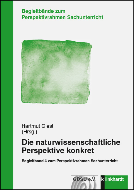 Die naturwissenschaftliche Perspektive konkret - 