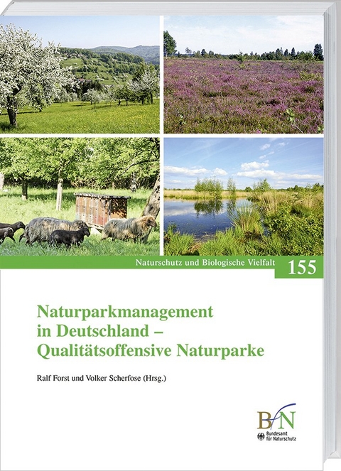 Naturparkmanagement in Deutschland - Qualitätsoffensive Naturparke - 