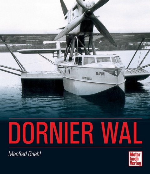Dornier Wal - Manfred Griehl