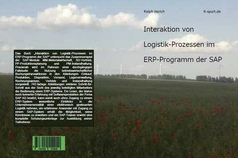 Interaktion von Logistik-Prozessen im ERP-Programm der SAP - Ralph Harich