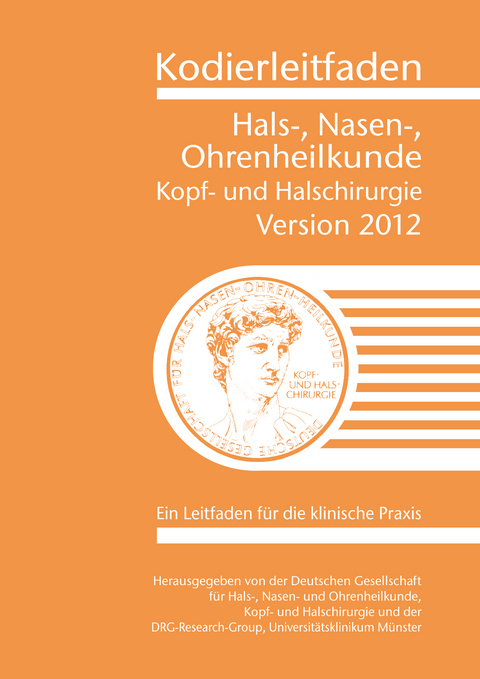 Kodierleitfaden Hals-, Nasen-, Ohrenheilkunde, Kopf- und Halschirurgie Version 2012