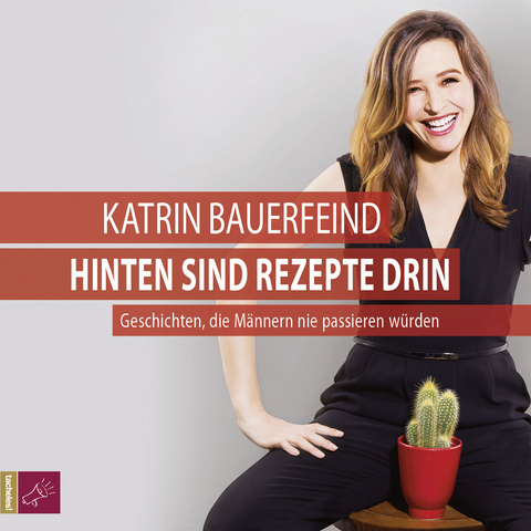 Hinten sind Rezepte drin - Katrin Bauerfeind