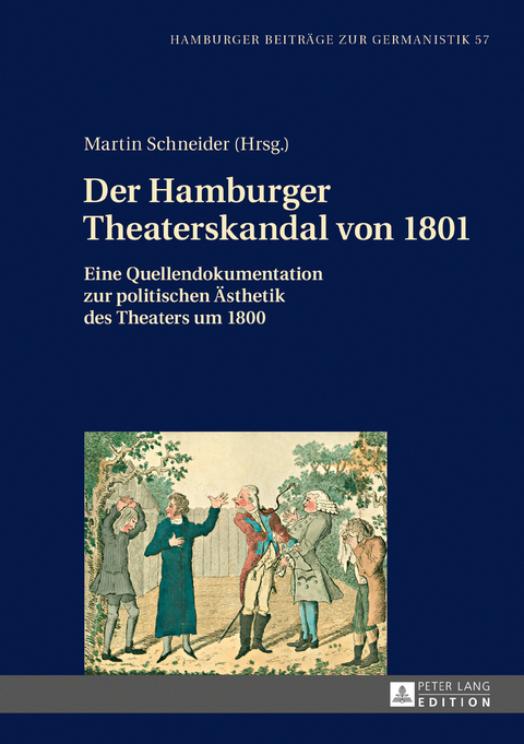 Der Hamburger Theaterskandal von 1801 - 