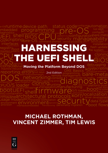 Harnessing the UEFI Shell - Michael Rothman, Vincent Zimmer