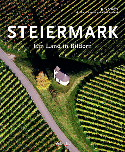 Steiermark - Harry Schiffer, Alfred Komarek