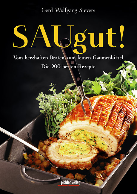 SAUgut! - Gerd Wolfgang Sievers