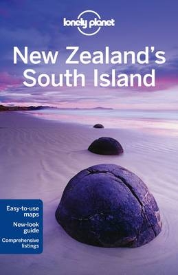 Lonely Planet New Zealand's South Island -  Lonely Planet, Brett Atkinson, Sarah Bennett, Peter Dragicevich, Charles Rawlings-Way