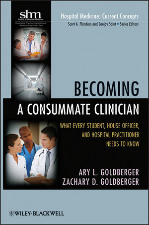 Becoming a Consummate Clinician - 