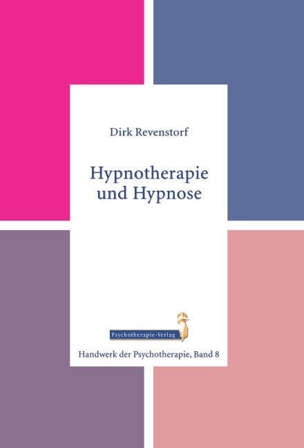 Hypnotherapie und Hypnose - Dirk Revenstorf