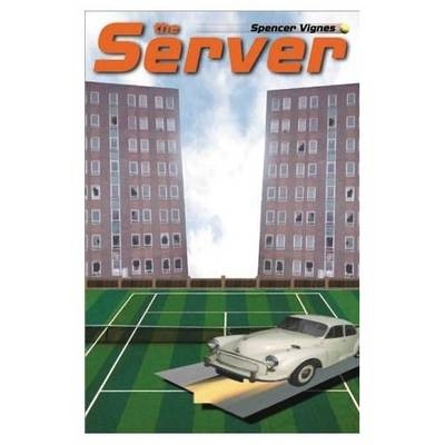 The Server - Spencer Vignes