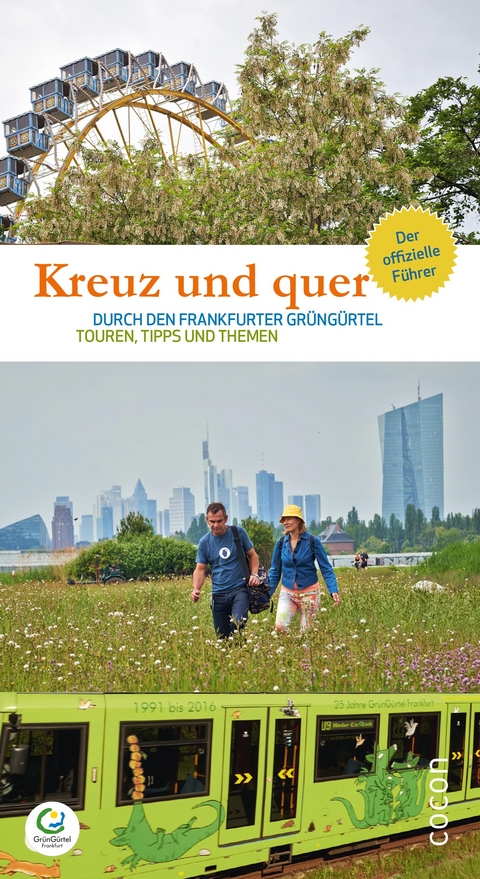 Kreuz und quer durch den Frankfurter GrünGürtel