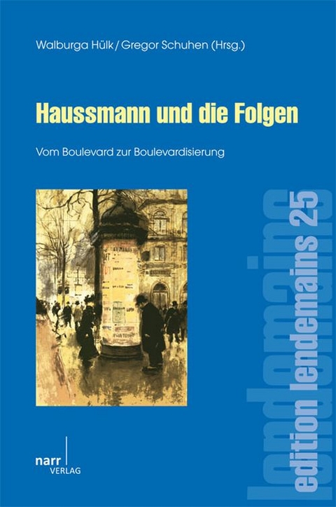 Haussmann und die Folgen - 