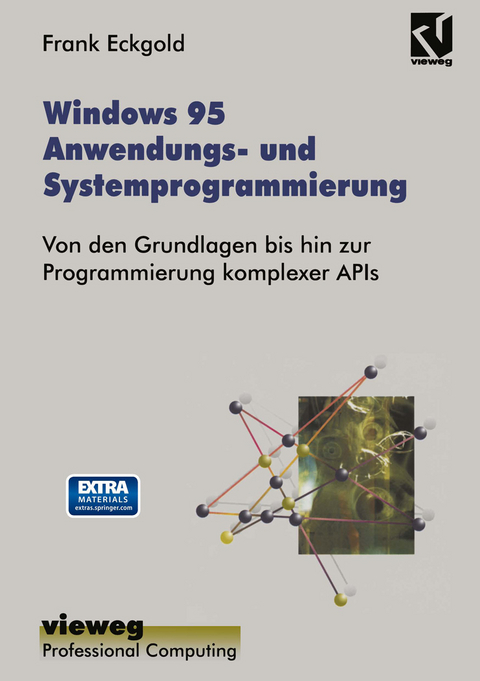 Windows 95 Anwendungs- und Systemprogrammierung