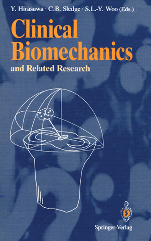 Clinical Biomechanics and Related Research - Yasusuke Hirasawa, Clement B. Sledge, Savio L.-Y. Woo