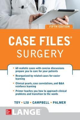 Case Files Surgery, Fifth Edition - Eugene Toy, Terrence Liu, Andre Campbell, Barnard Palmer