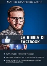 La bibbia di facebook - Matteo Gianpietro Zago